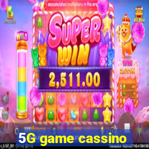 5G game cassino